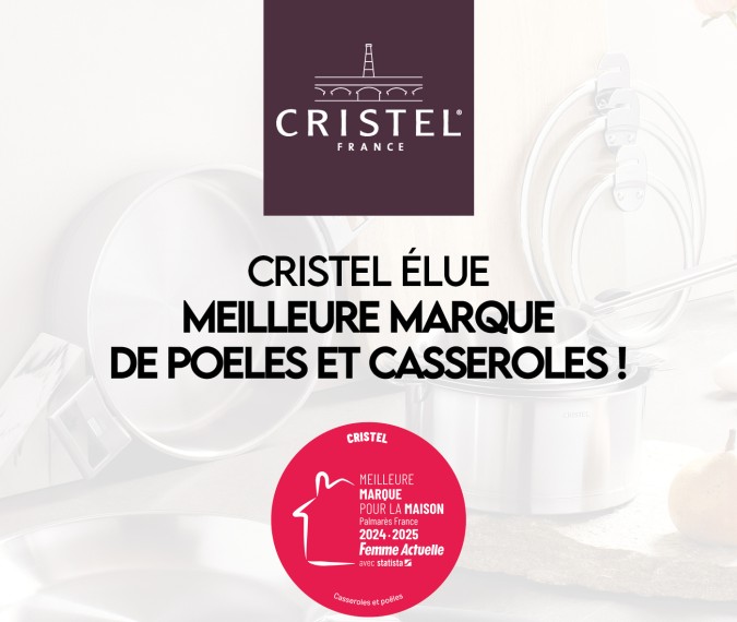 CRISTEL élue meilleure marque de poêles et casseroles !