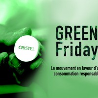 CRISTEL ET LE GREEN FRIDAY 💚